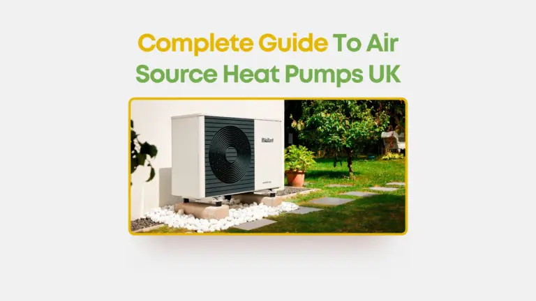 Complete Guide To Air Source Heat pumps UK 2024